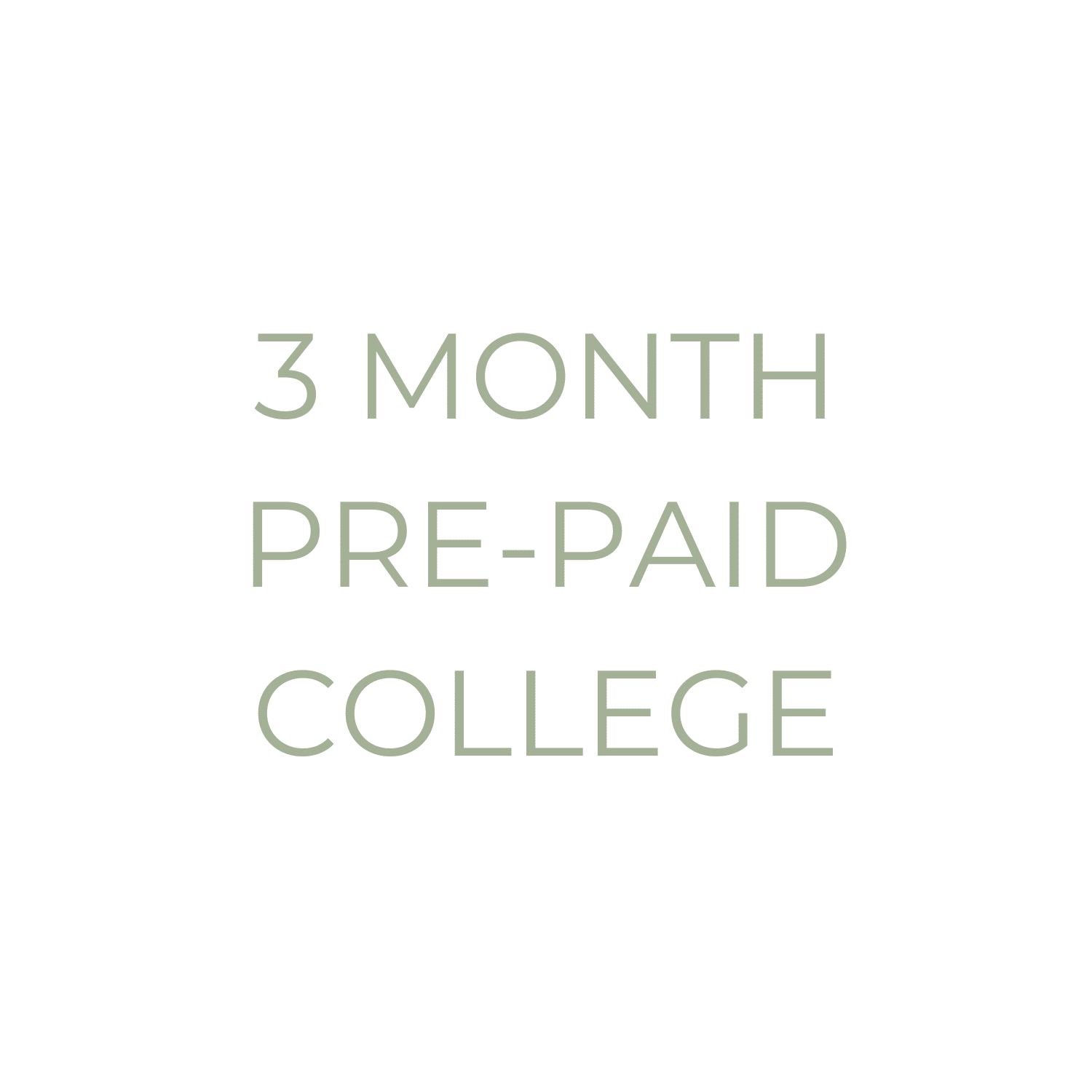 3 Month Prepaid College Membership