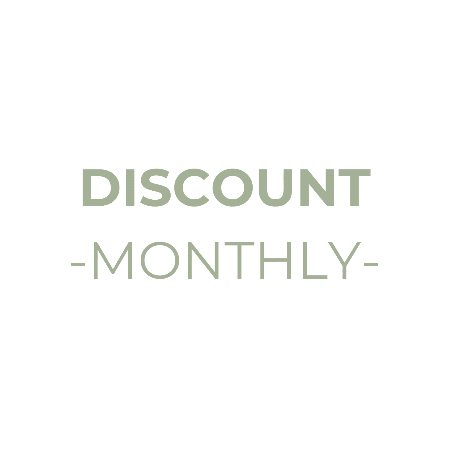 Discounted Monthly Memberships